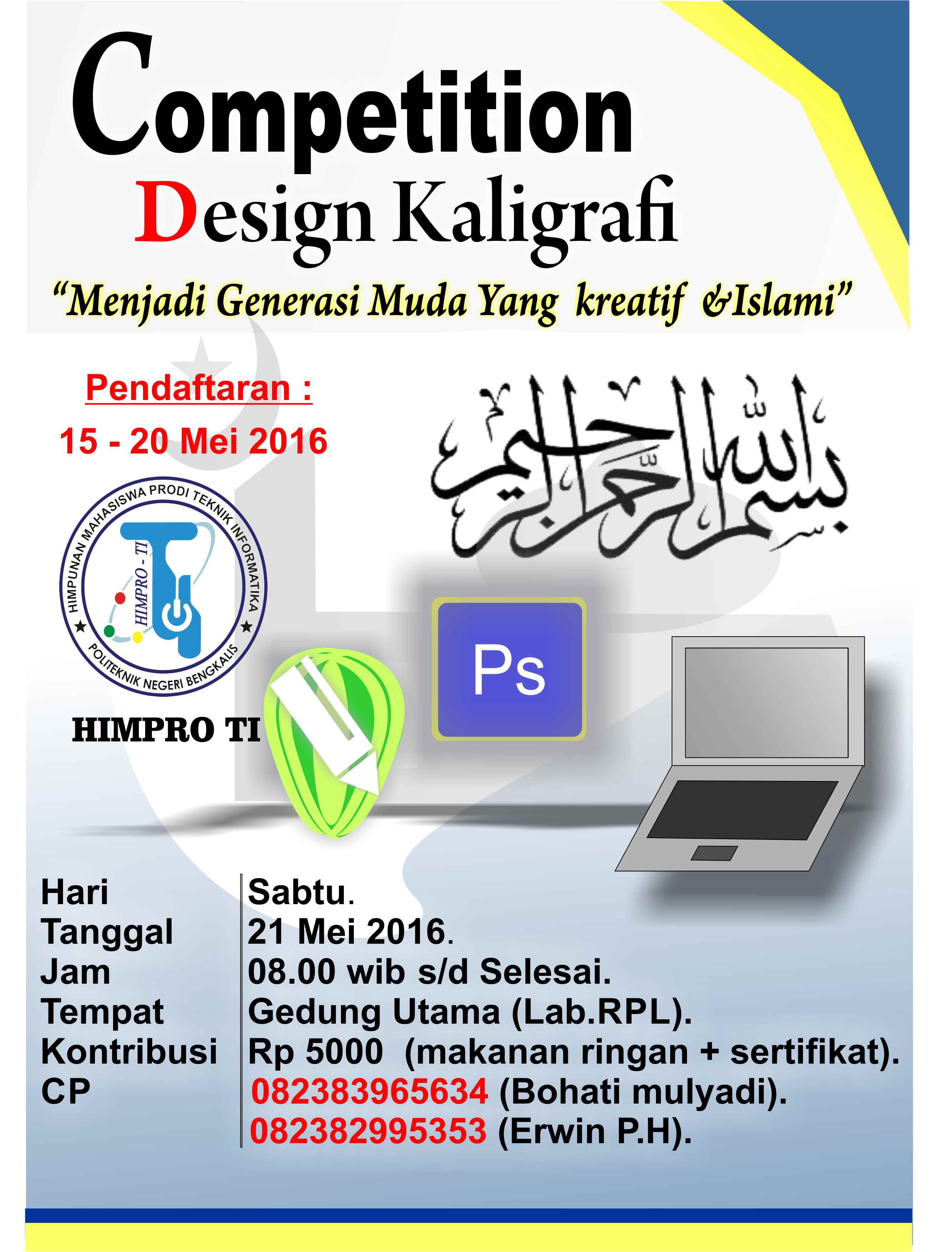 Design Kaligrafi Digital : â€œMenjadi Generasi Muda Yang Kreatif & Islamiâ€